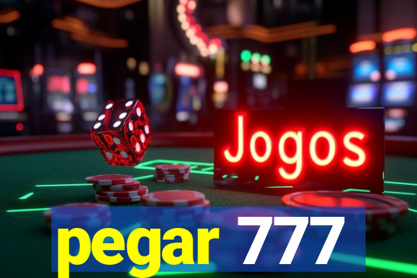 pegar 777